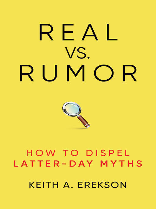 Title details for Real vs. Rumor by Keith A. Erekson - Wait list